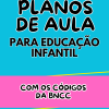 Planos de Aula - Educação Infantil