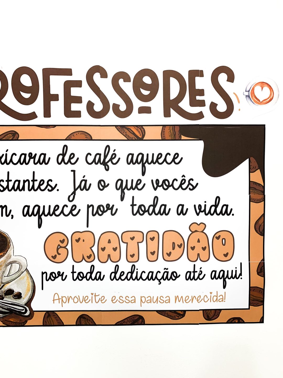 Painel Recesso Professores - Imagem 3