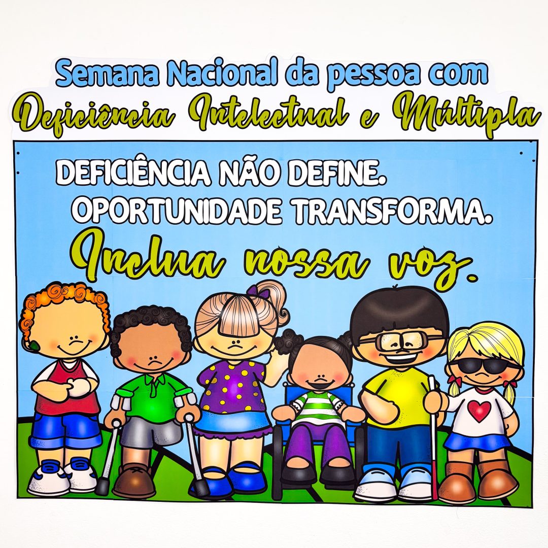 Painel Semana Nacional da Pessoa com Deficiência Intelectual e Múltipla